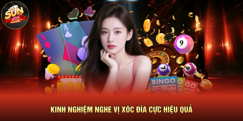 Cách Nghe Vị Xóc Đĩa | Kỹ Thuật Dự Đoán Chính Xác 100% 4 Kinh nghiệm nghe vị xóc đĩa cực hiệu quả