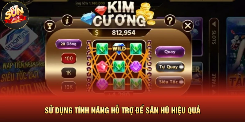 Nổ Hũ Kim Cương | 3 Tuyệt Chiêu Soi Cầu Để Săn Jackpot Khủng 4 Sử dụng tính năng hỗ trợ để săn hũ hiệu quả